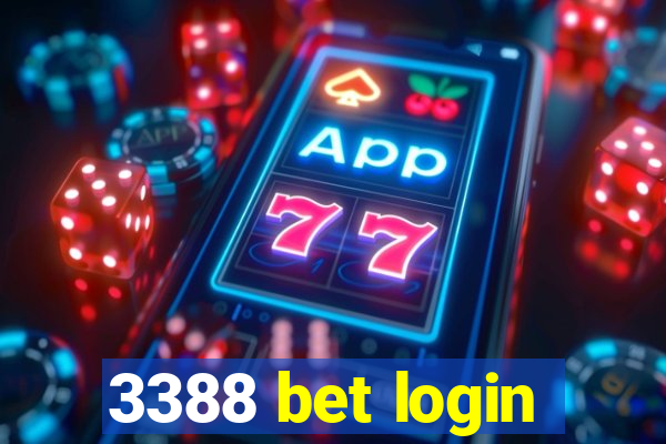 3388 bet login